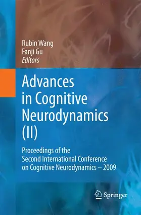Gu / Wang |  Advances in Cognitive Neurodynamics (II) | Buch |  Sack Fachmedien