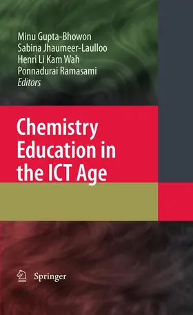 Gupta Bhowon / Ramasami / Jhaumeer-Laulloo |  Chemistry Education in the ICT Age | Buch |  Sack Fachmedien