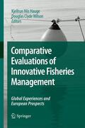 Wilson / Hauge |  Comparative Evaluations of Innovative Fisheries Management | Buch |  Sack Fachmedien