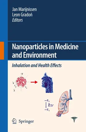 Marijnissen / Gradon |  Nanoparticles in medicine and environment | Buch |  Sack Fachmedien