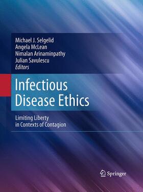 Selgelid / Savulescu / McLean | Infectious Disease Ethics | Buch | 978-94-007-9199-2 | sack.de