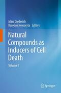 Noworyta / Diederich |  Natural compounds as inducers of cell death | Buch |  Sack Fachmedien
