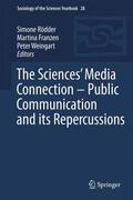Rödder / Weingart / Franzen |  The Sciences¿ Media Connection ¿Public Communication and its Repercussions | Buch |  Sack Fachmedien