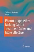 Newman |  Pharmacogenetics: Making cancer treatment safer and more effective | Buch |  Sack Fachmedien