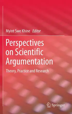 Khine |  Perspectives on Scientific Argumentation | Buch |  Sack Fachmedien