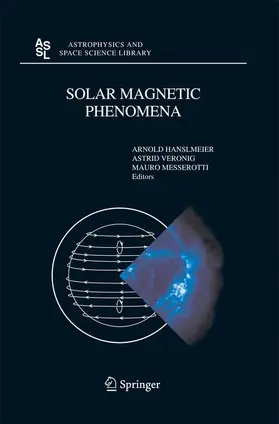 Hanslmeier / Veronig / Messerotti |  Solar Magnetic Phenomena | Buch |  Sack Fachmedien