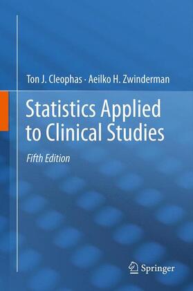 Zwinderman / Cleophas | Statistics Applied to Clinical Studies | Buch | 978-94-007-9405-4 | sack.de