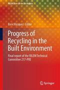Vázquez |  Progress of Recycling in the Built Environment | Buch |  Sack Fachmedien