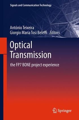 tosi beleffi / Teixeira | Optical Transmission | Buch | 978-94-007-9476-4 | sack.de