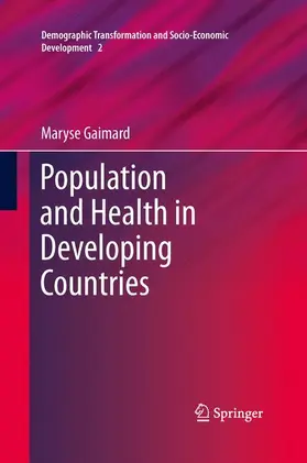 Gaimard |  Population and Health in Developing Countries | Buch |  Sack Fachmedien