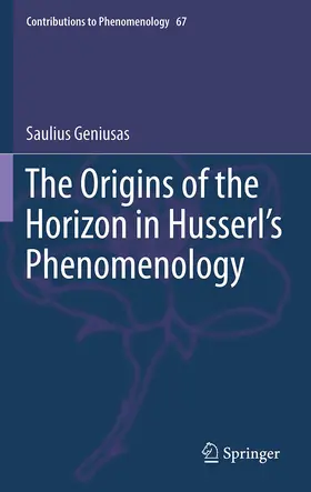 Geniusas |  The Origins of the Horizon in Husserl's Phenomenology | Buch |  Sack Fachmedien