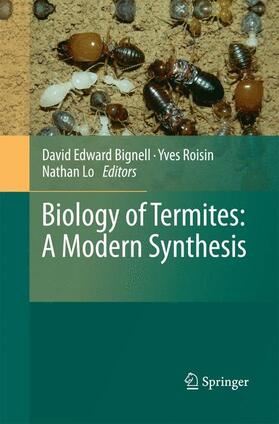 Bignell / Lo / Roisin | Biology of Termites: a Modern Synthesis | Buch | 978-94-007-9495-5 | sack.de