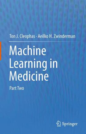 Zwinderman / Cleophas |  Machine Learning in Medicine | Buch |  Sack Fachmedien