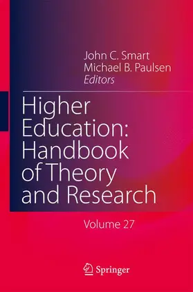 Paulsen / Smart |  Higher Education: Handbook of Theory and Research | Buch |  Sack Fachmedien