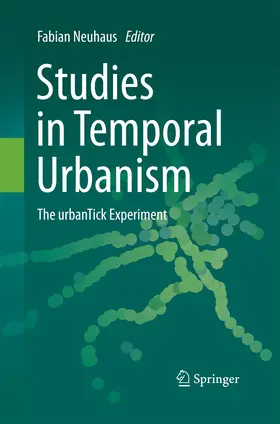 Neuhaus |  Studies in Temporal Urbanism | Buch |  Sack Fachmedien