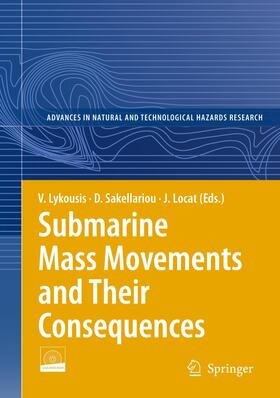 Lykousis / Locat / Sakellariou | Submarine Mass Movements and Their Consequences | Buch | 978-94-007-9594-5 | sack.de