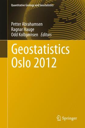 Abrahamsen / Hauge / Kolbjørnsen | Geostatistics Oslo 2012 | Buch | sack.de
