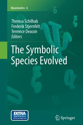 Schilhab / Deacon / Stjernfelt |  The Symbolic Species Evolved | Buch |  Sack Fachmedien