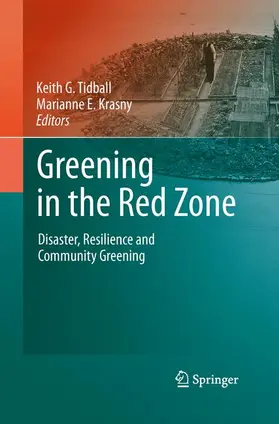 Krasny / Tidball |  Greening in the Red Zone | Buch |  Sack Fachmedien