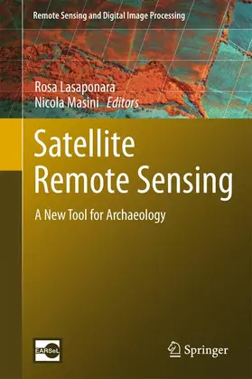 Masini / Lasaponara |  Satellite Remote Sensing | Buch |  Sack Fachmedien