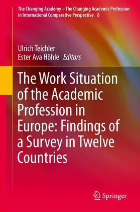 Höhle / Teichler |  The Work Situation of the Academic Profession in Europe: Findings of a Survey in Twelve Countries | Buch |  Sack Fachmedien