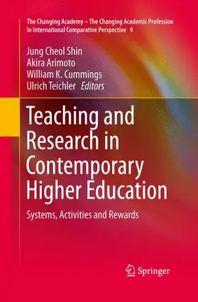 Shin / Teichler / Arimoto |  Teaching and Research in Contemporary Higher Education | Buch |  Sack Fachmedien