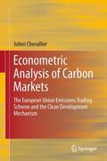 Chevallier |  Econometric Analysis of Carbon Markets | Buch |  Sack Fachmedien