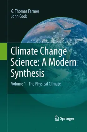 Cook / Farmer |  Climate Change Science: A Modern Synthesis | Buch |  Sack Fachmedien