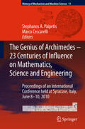 Ceccarelli / Paipetis |  The Genius of Archimedes -- 23 Centuries of Influence on Mathematics, Science and Engineering | Buch |  Sack Fachmedien