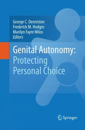 Denniston / Milos / Hodges |  Genital Autonomy: | Buch |  Sack Fachmedien