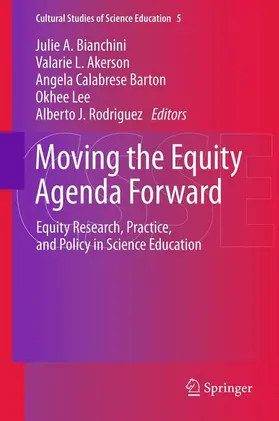 Bianchini / Akerson / Rodriguez |  Moving the Equity Agenda Forward | Buch |  Sack Fachmedien