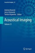 Nowicki / Kujawska / Litniewski |  Acoustical Imaging | Buch |  Sack Fachmedien