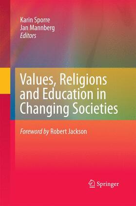 Mannberg / Sporre | Values, Religions and Education in Changing Societies | Buch | 978-94-007-9823-6 | sack.de