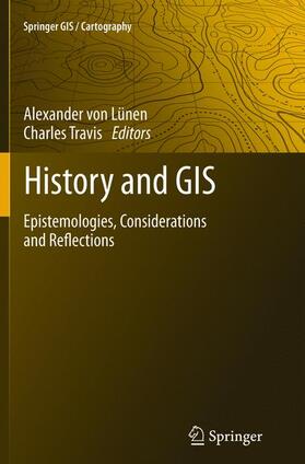 Travis / Lünen | History and GIS | Buch | 978-94-007-9829-8 | sack.de