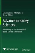 Zhang / Liu / Li |  Advance in Barley Sciences | Buch |  Sack Fachmedien
