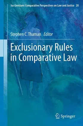 Thaman |  Exclusionary Rules in Comparative Law | Buch |  Sack Fachmedien