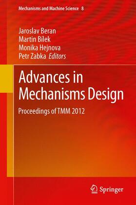 Beran / Zabka / Bílek |  Advances in Mechanisms Design | Buch |  Sack Fachmedien
