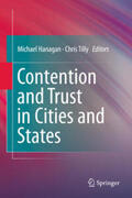 Tilly / Hanagan |  Contention and Trust in Cities and States | Buch |  Sack Fachmedien