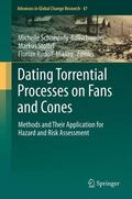 Schneuwly-Bollschweiler / Rudolf-Miklau / Stoffel |  Dating Torrential Processes on Fans and Cones | Buch |  Sack Fachmedien