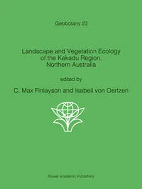 Finlayson / von Oertzen |  Landscape and Vegetation Ecology of the Kakadu Region, Northern Australia | eBook | Sack Fachmedien