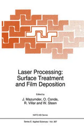 Mazumder / Conde / Vilar |  Laser Processing: Surface Treatment and Film Deposition | eBook | Sack Fachmedien