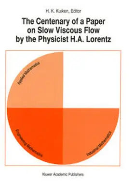 Kuiken |  The Centenary of a Paper on Slow Viscous Flow by the Physicist H.A. Lorentz | eBook | Sack Fachmedien