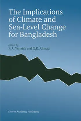 Warrick / Ahmad | The Implications of Climate and Sea-Level Change for Bangladesh | E-Book | www.sack.de