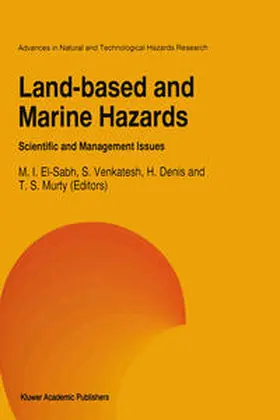 El-Sabh / Venkatesh / Denis |  Land-Based and Marine Hazards | eBook | Sack Fachmedien