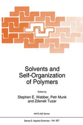 Webber / Munk / Tuzar | Solvents and Self-Organization of Polymers | E-Book | www.sack.de