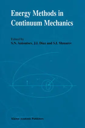 Antontsev / Díaz / Shmarev | Energy Methods in Continuum Mechanics | E-Book | www.sack.de