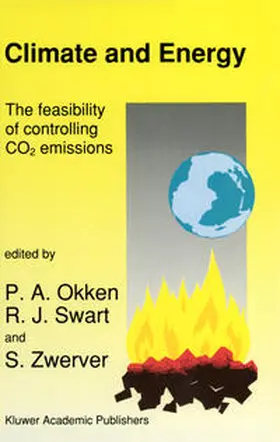 Okken / Swart / Zwerver |  Climate and Energy: The Feasibility of Controlling CO2 Emissions | eBook | Sack Fachmedien