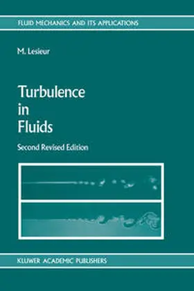Lesieur |  Turbulence in Fluids | eBook | Sack Fachmedien