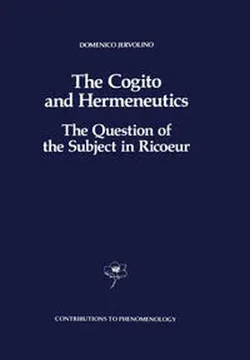 Jervolino |  The Cogito and Hermeneutics: The Question of the Subject in Ricoeur | eBook | Sack Fachmedien