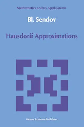 Sendov / Beer |  Hausdorff Approximations | eBook | Sack Fachmedien